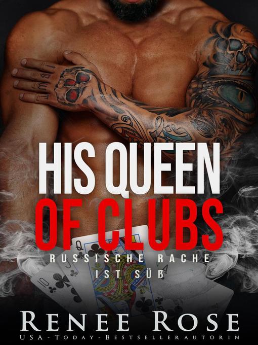 Title details for His Queen of Clubs by Renee Rose - Available